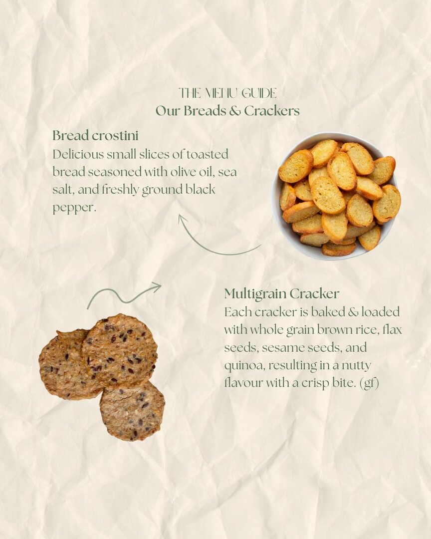 Menu guide — breads and crackers: bread crostini and multigrain cracker