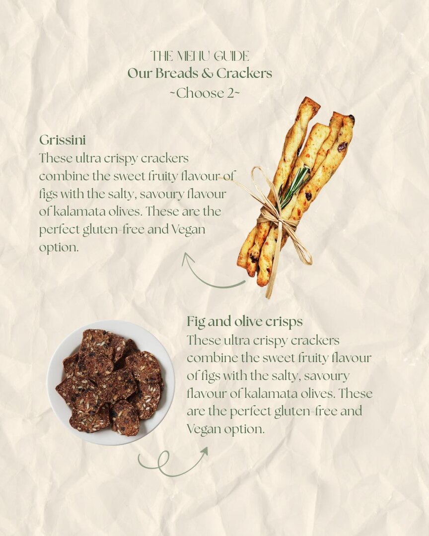 Menu guide — breads and crackers: grissini and fig and olive crisps