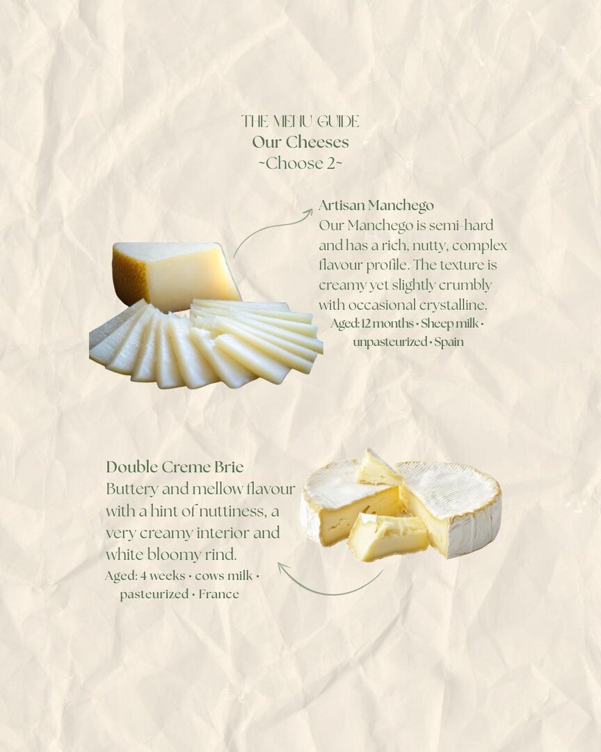 Menu guide — cheeses: artisan Manchego and double crème Brie